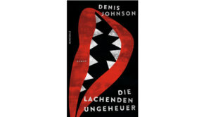 Die lachenden Ungeheuer